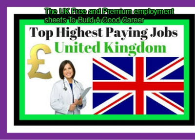 The UK Free and Premium employment sheets To Build A Good Career