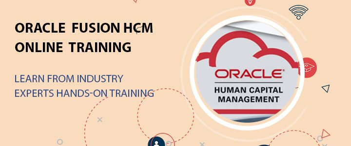 Mastering Oracle Fusion HCM with Online Training