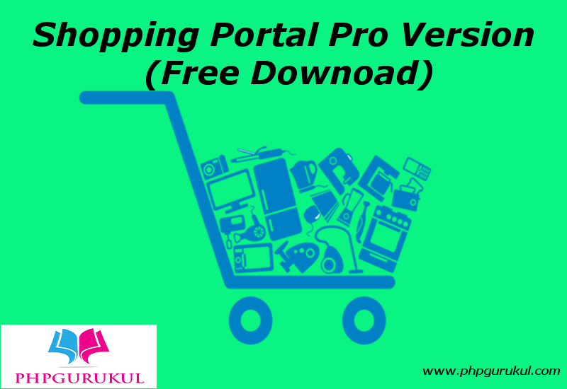 Shopping Portal Project using PHP and MySQL with Source Code Free Download