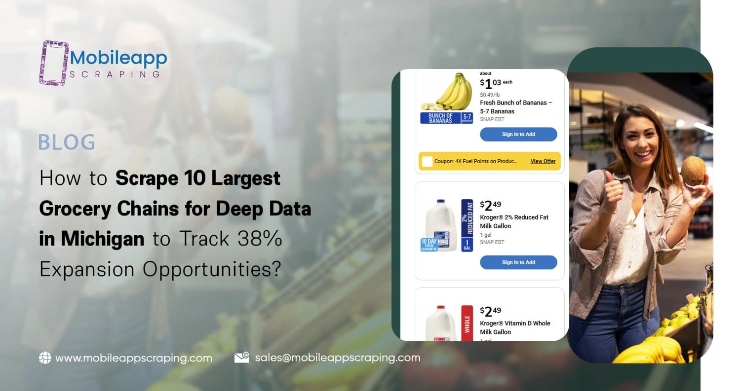 Scrape 10 Largest Grocery Chains for Deep Data in Michigan