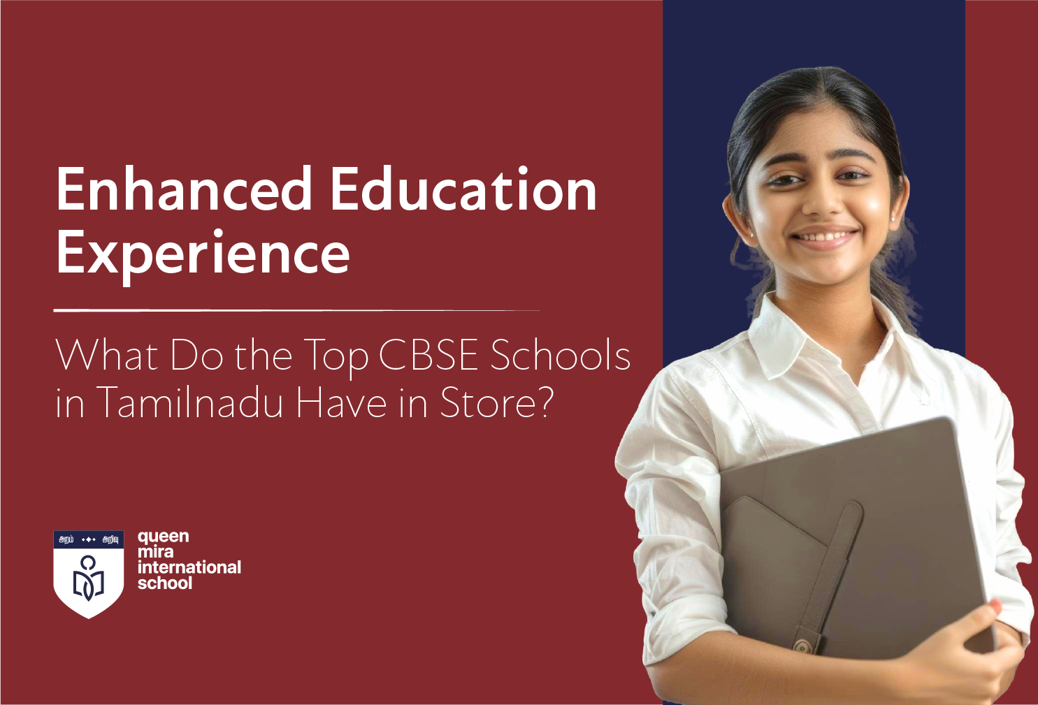 Enhanced Education Experience: What Do the Top CBSE Schools in Tamilnadu Have in Store?