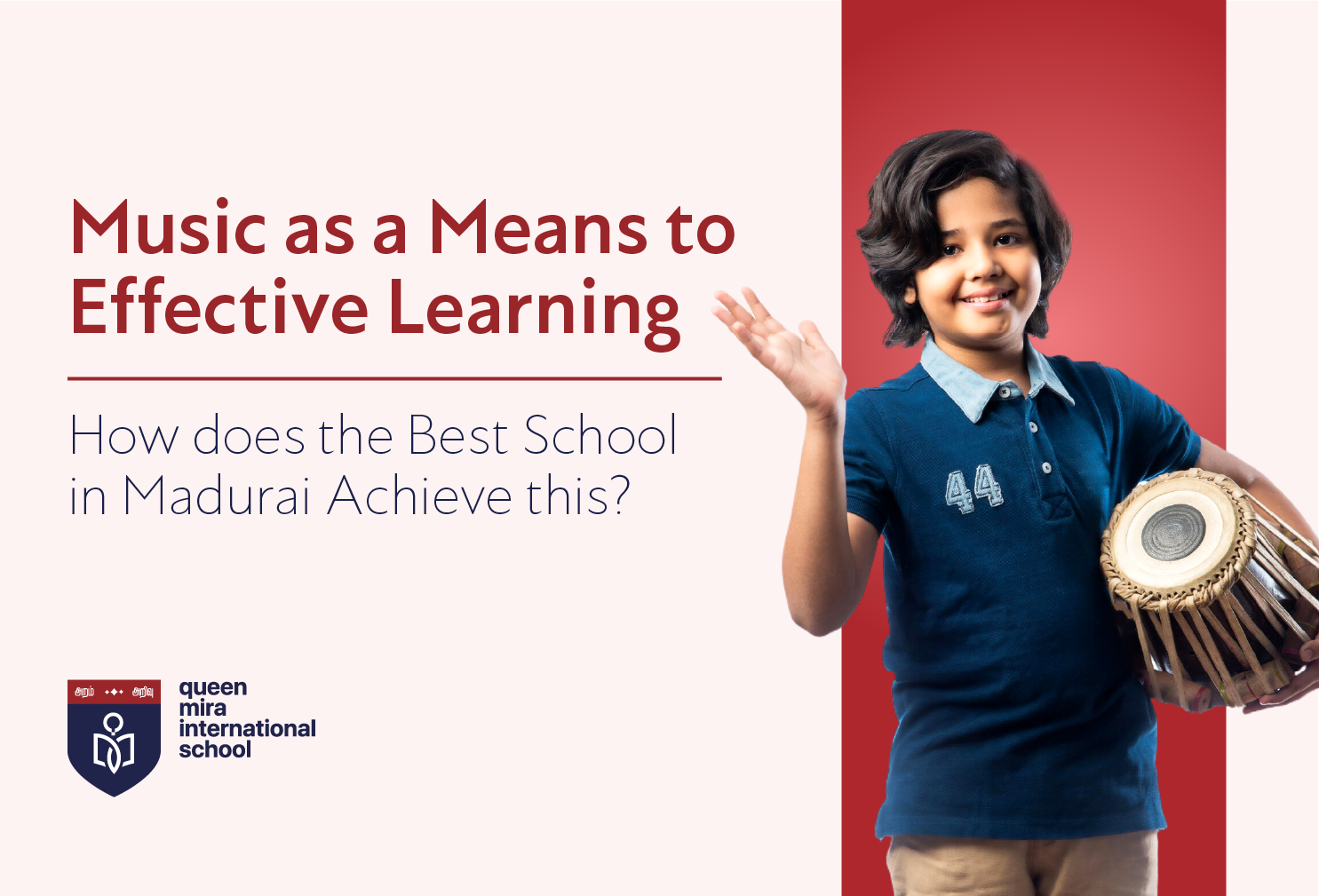 Music as a Means to Effective Learning: How does the Best School in Madurai Achieve this?