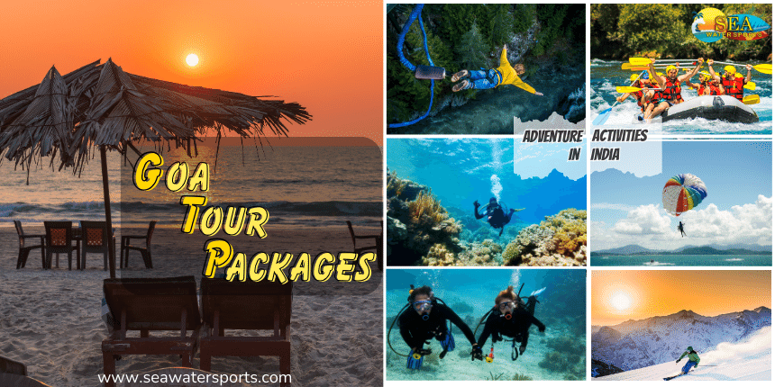 Avail The Most Exclusive Offers On Goa Tour Packages and Thrilling Adventure Activities In India!