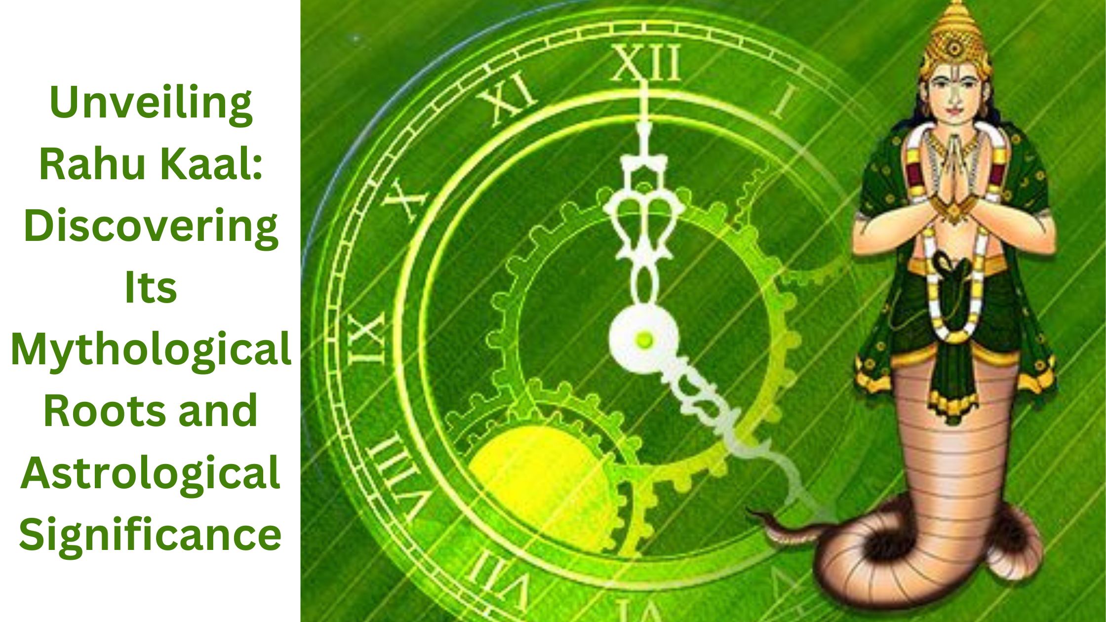 Unveiling Rahu Kaal: Discovering Its Mythological Roots and Astrological Significance