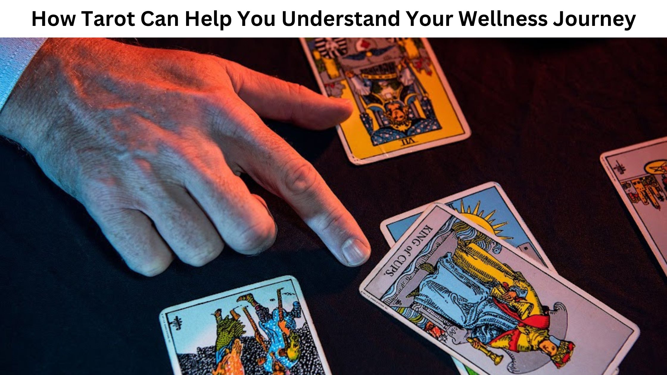 How Tarot Can Help You Understand Your Wellness Journey