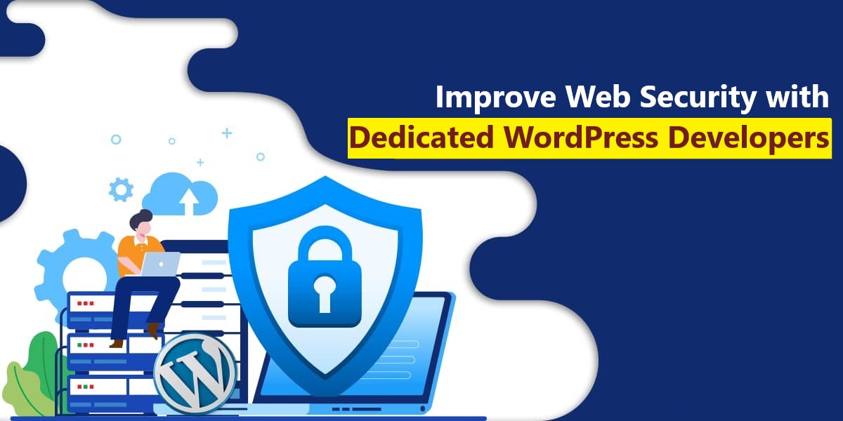 Build Security-Rich Websites by Outsourcing WordPress Development
