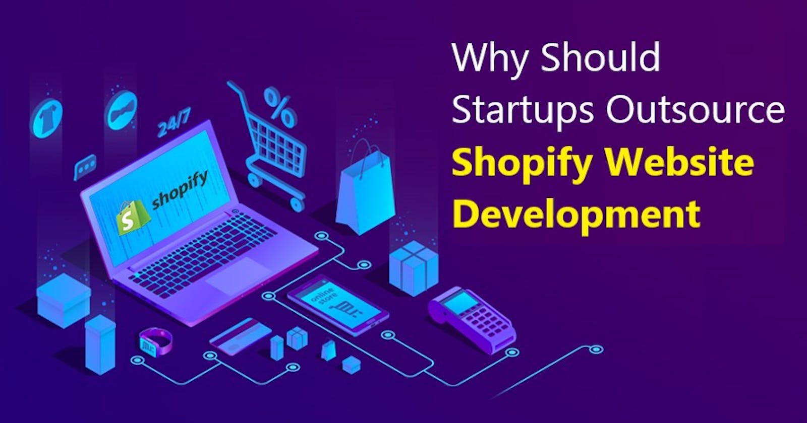 Drive ROI by Outsourcing Shopify Website Development