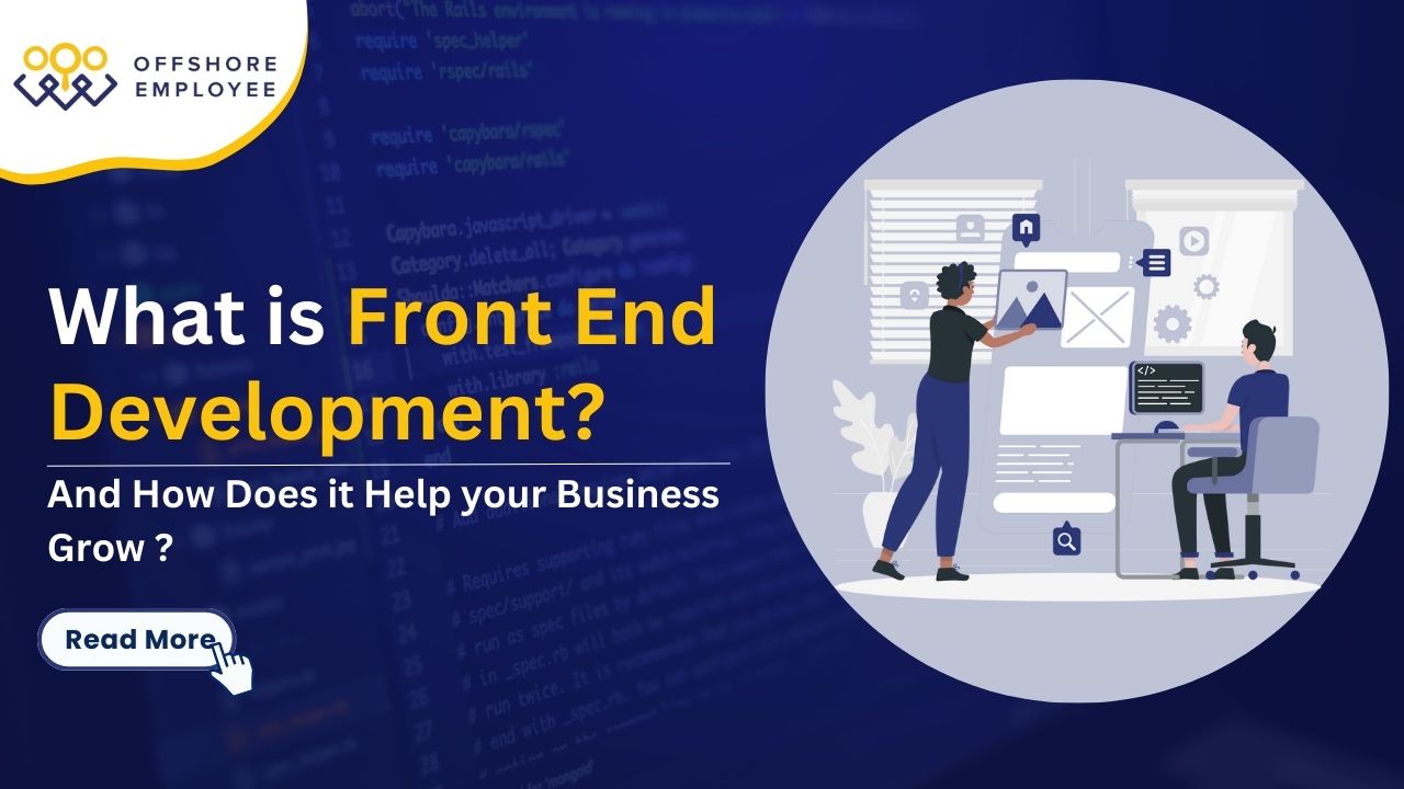 What is Front End Development - A Complete Guide of 2024