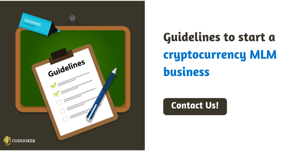 Guidelines to start a cryptocurrency MLM business
