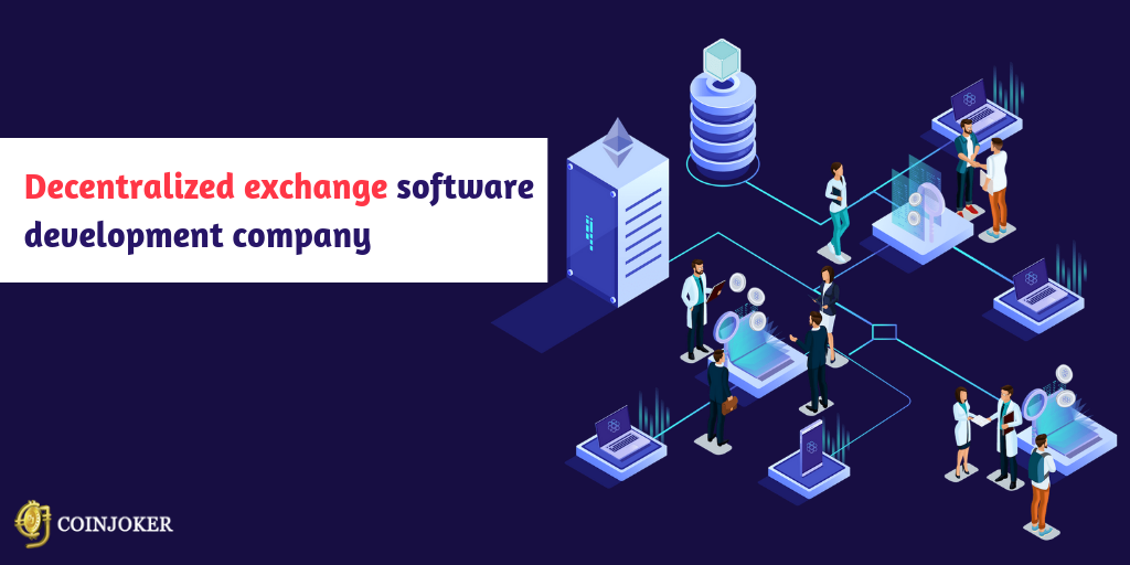 Best decentralized exchange software development company