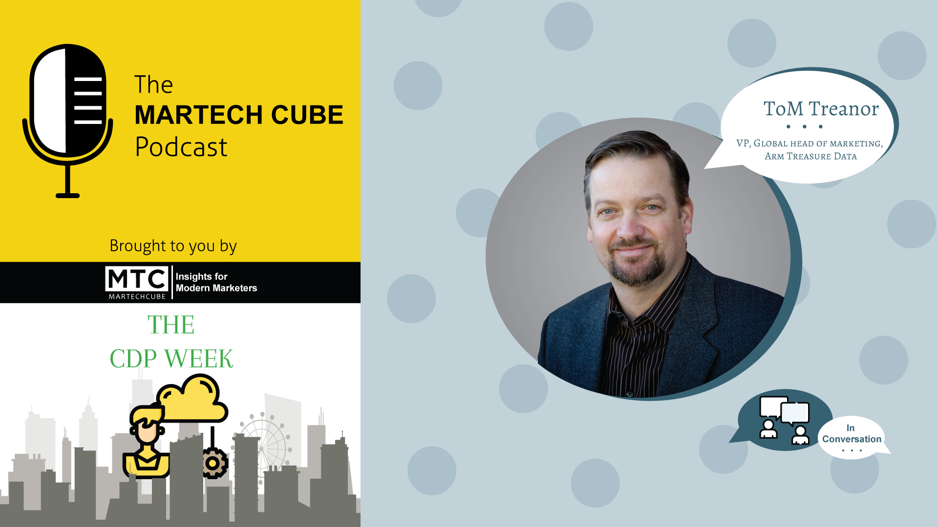 The MartechCube Podcast with Tom Treanor