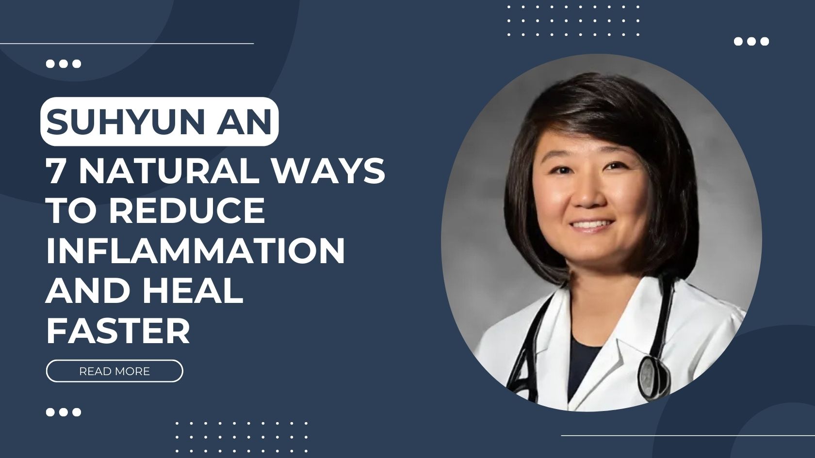 Suhyun An 7 Natural Ways to Reduce Inflammation and Heal Faster