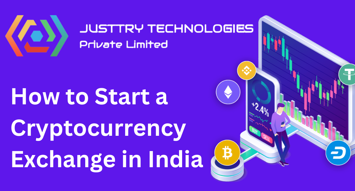 How to Start a Cryptocurrency Exchange in India