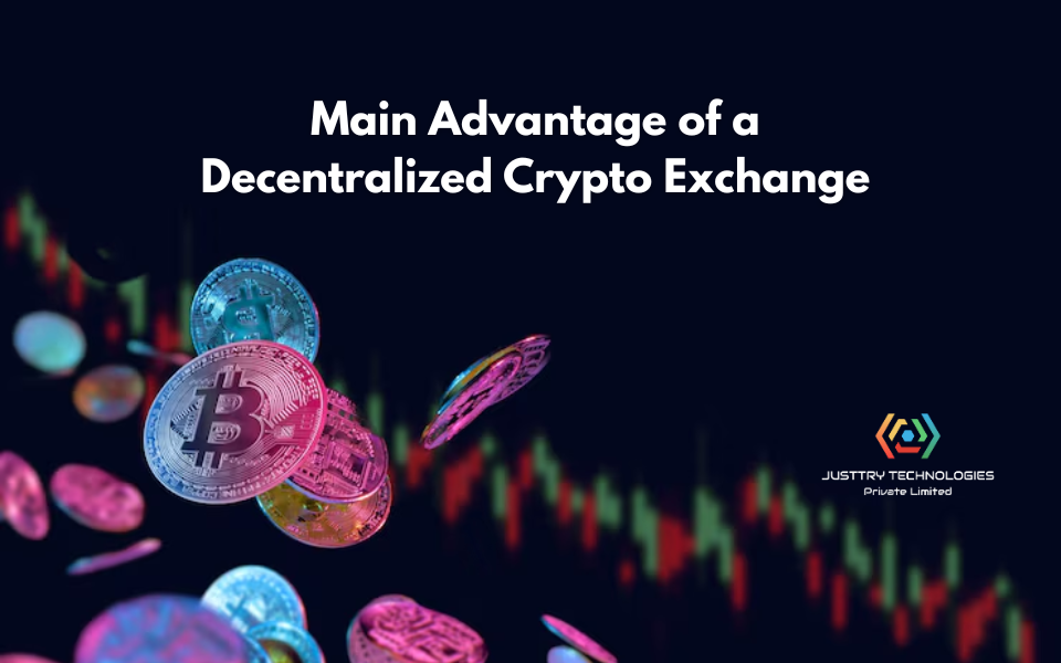 What Is the Main Advantage of a Decentralized Crypto Exchange?