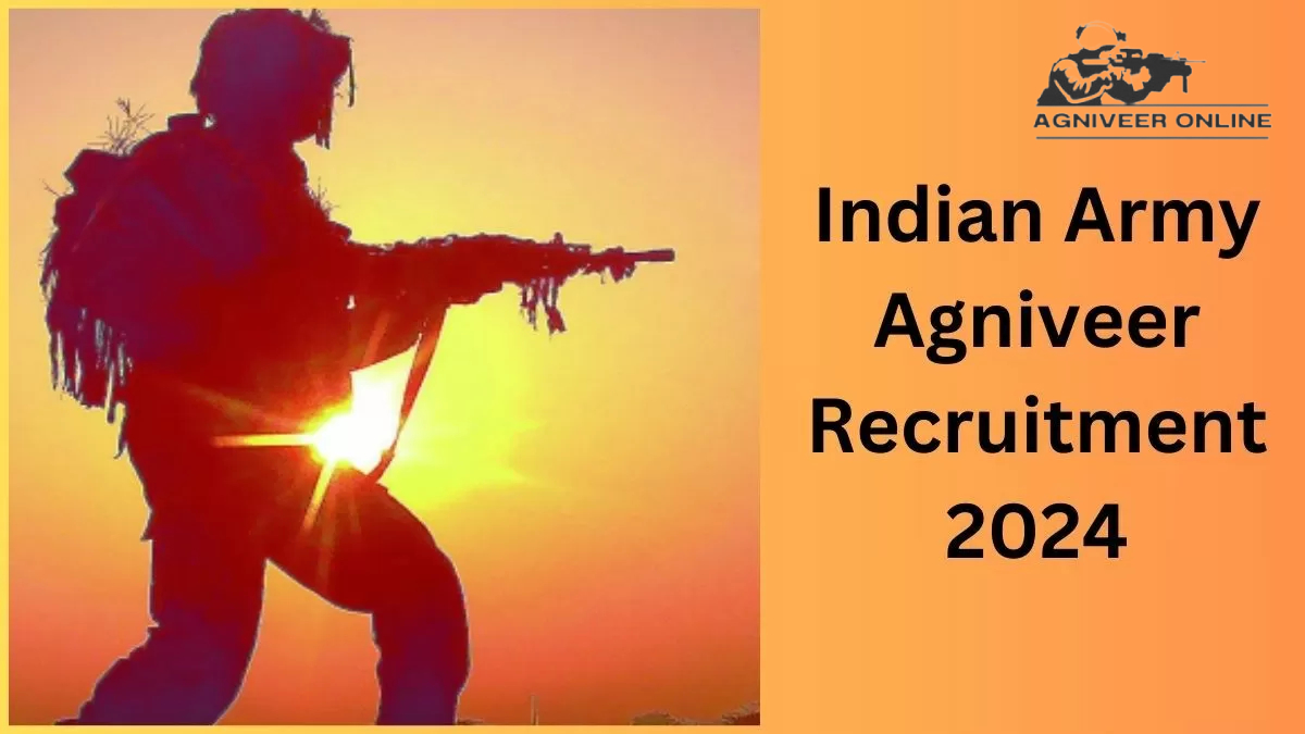 Indian Agniveer Army Recruitment 2024