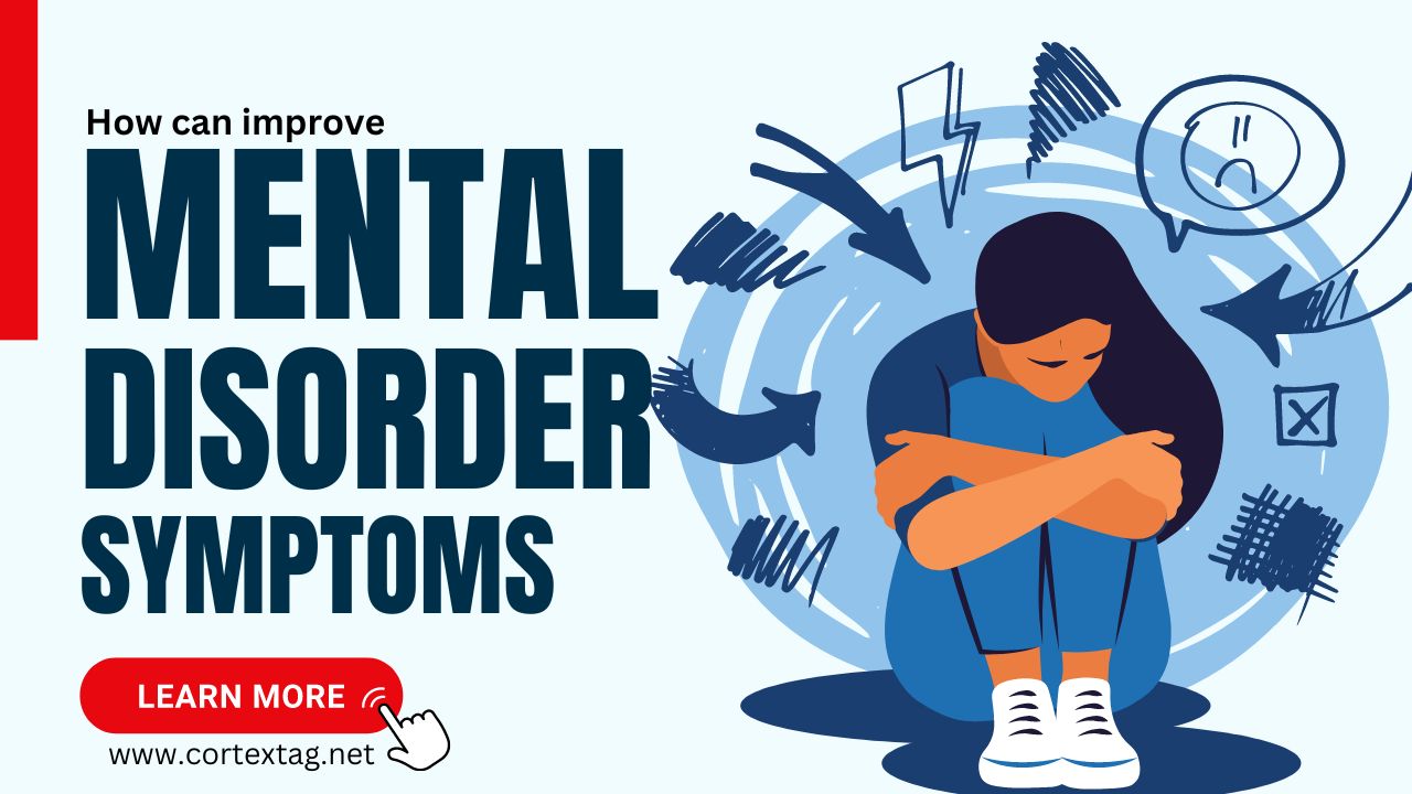 What are the 10 types of mental disorder symptoms