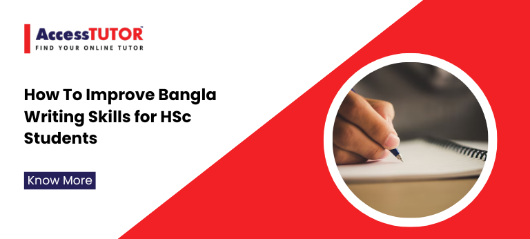 How To Improve Bangla Writing Skills For HSC Students