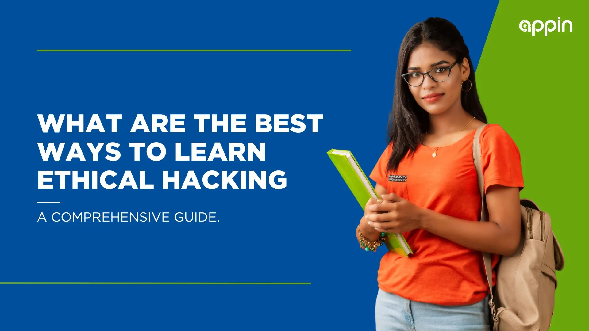 What are the best ways to learn ethical hacking: A Comprehensive guide.