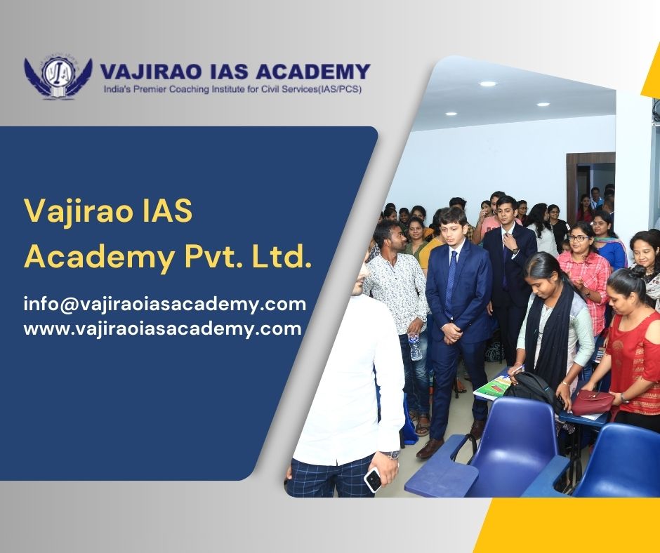 Vajirao IAS Academy: The Best Coaching Institute for IAS in Delhi