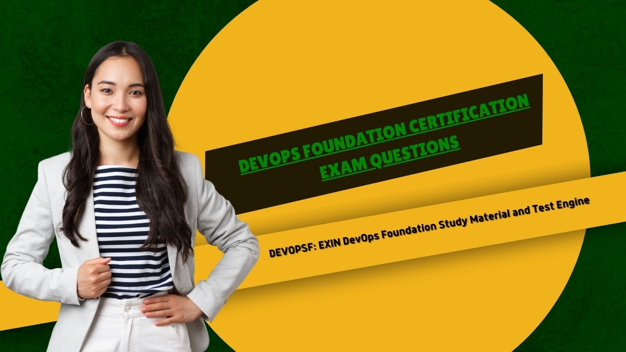 Conquering DevOps: Foundation Certification Exam Challenges