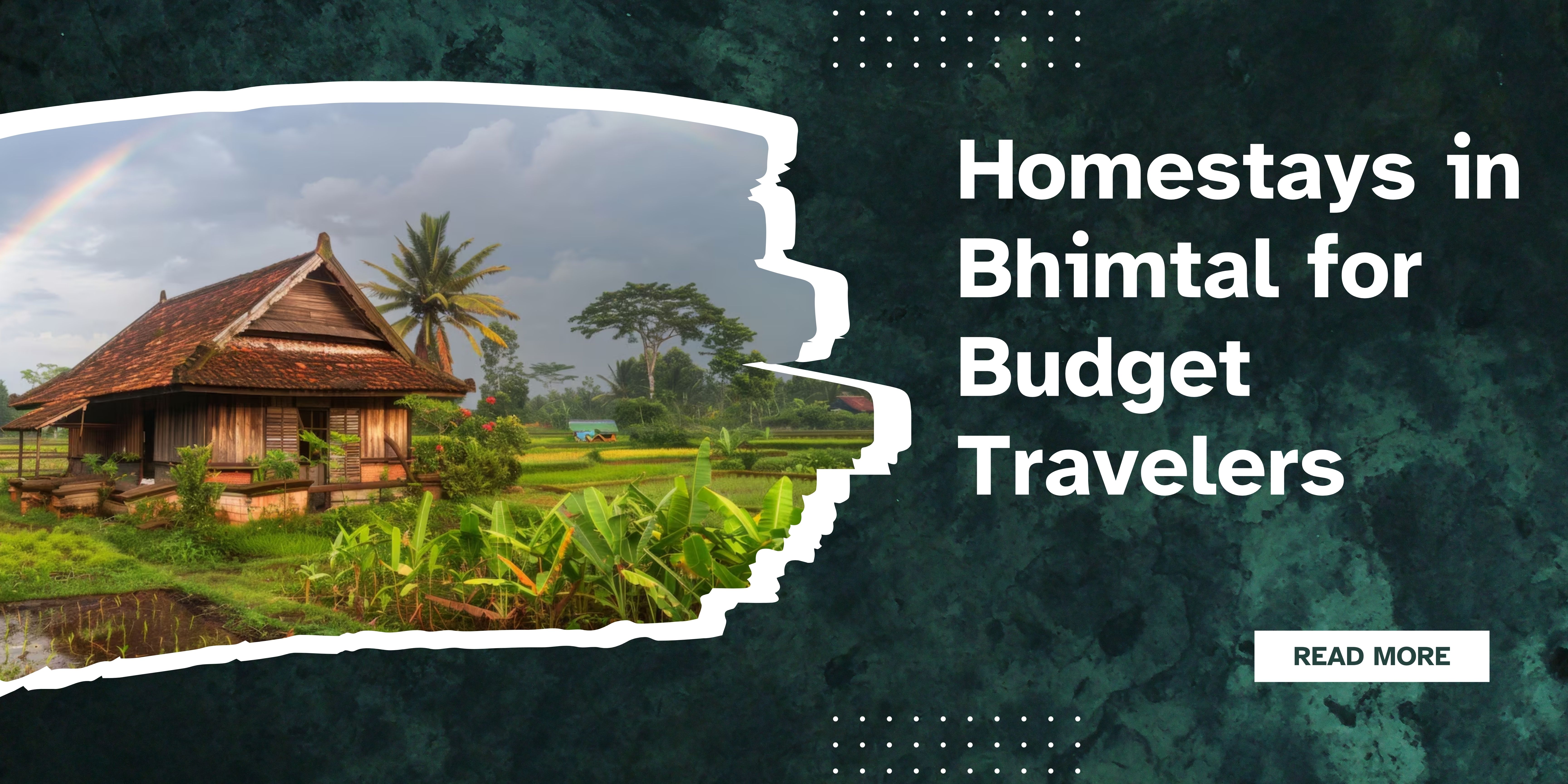 Homestays in Bhimtal for Budget Travelers