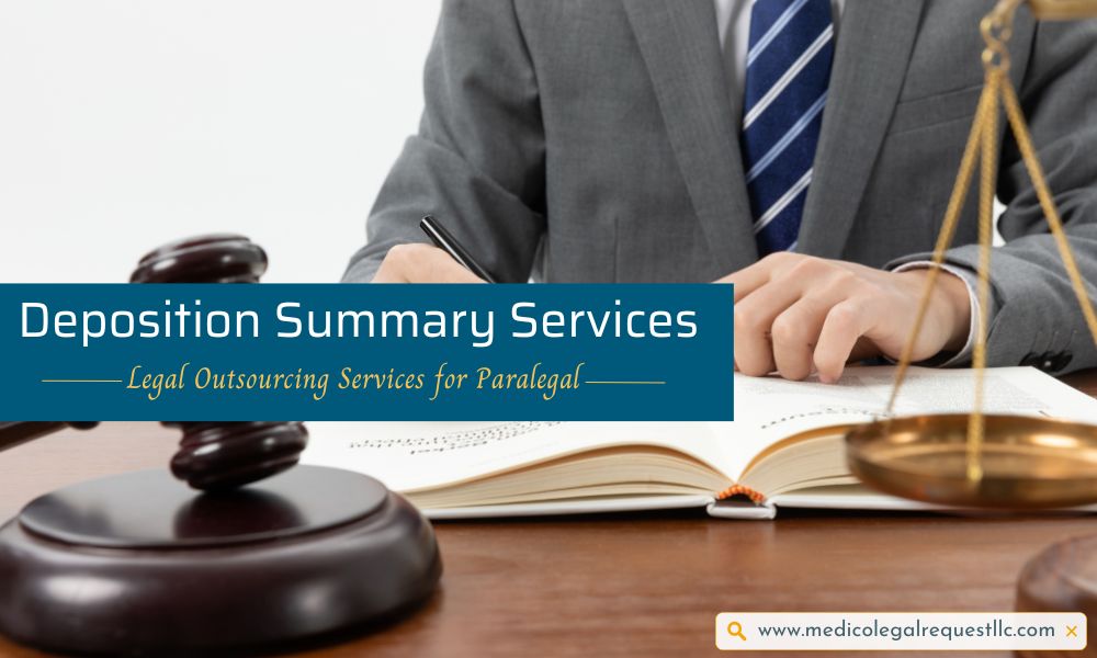 Exploring the Benefits of Deposition Summaries for Attorneys: A Practical Approach