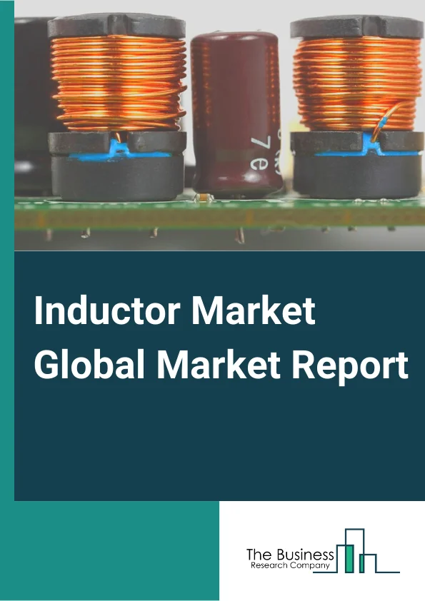 Inductor Market Market Overview 2024-2033 – Competitive Landscape and Strategies