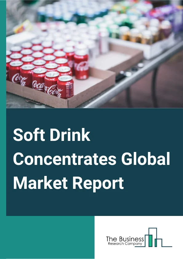 Soft Drink Concentrates Market Growth Trajectory Through 2024-2033