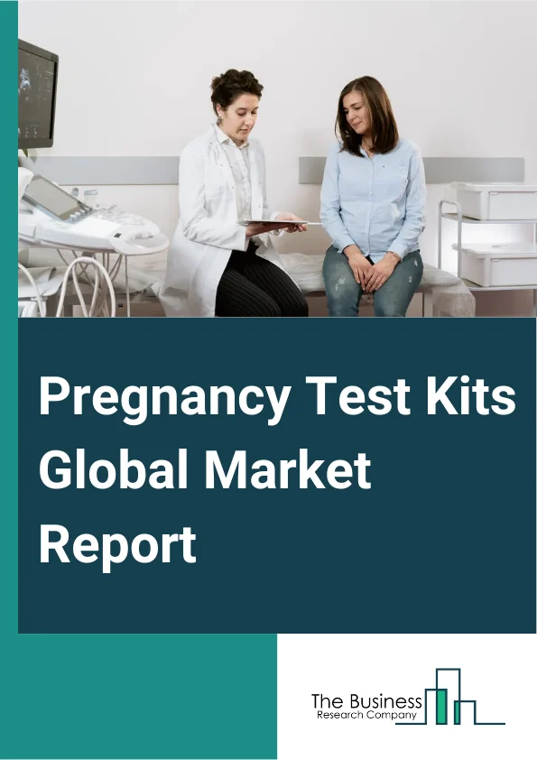 Pregnancy Test Kits Market Growth Trajectory Through 2024-2033