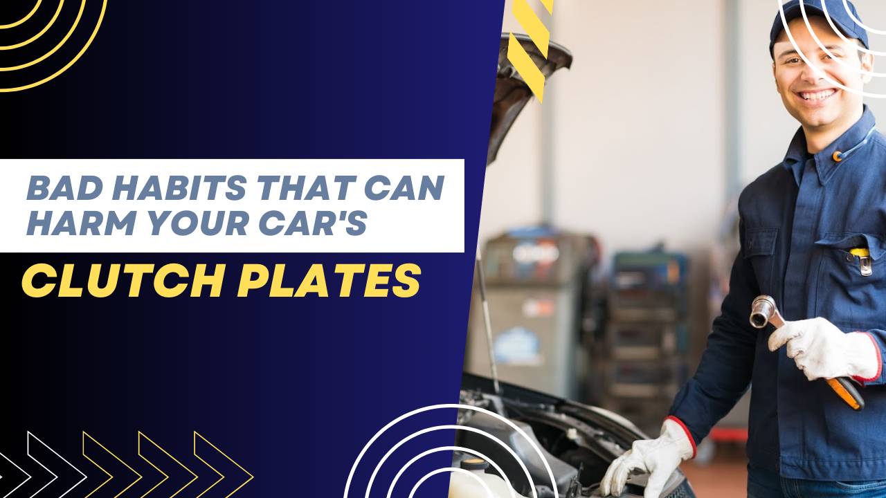 Bad Habits That Can Harm Your Car's Clutch Plates: Tips from Tri Component Products Corporation
