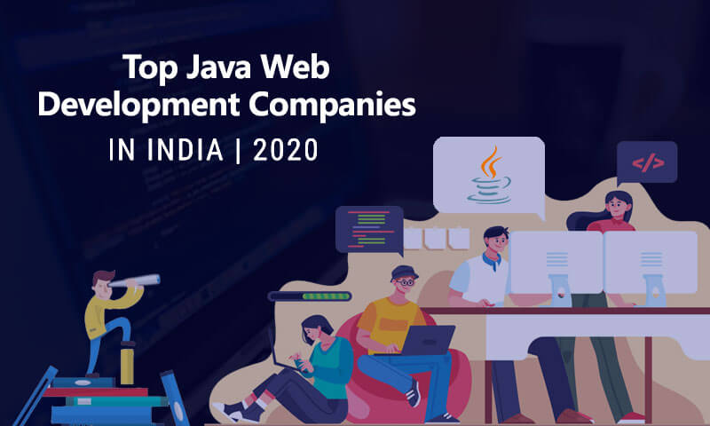 10 Top Java Web App Development Companies in India