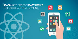 Why Mobile App Developer Select React Native For Application Development?