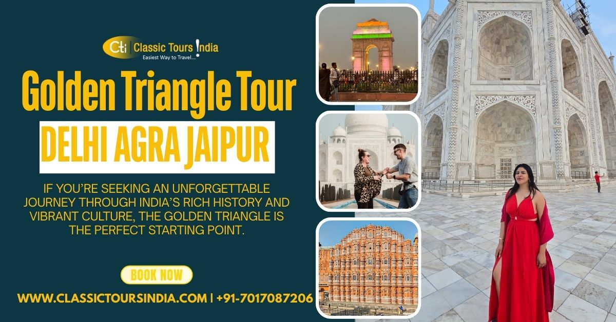 Explore the Wonders of the Delhi Agra Jaipur: Golden Triangle Tour