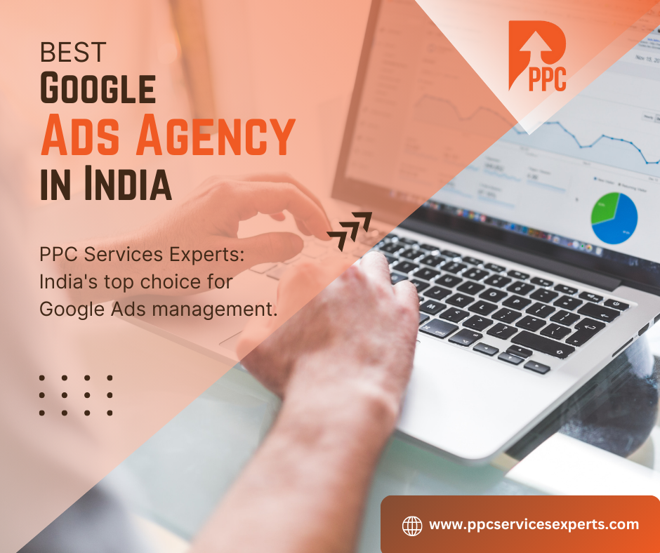 Partner with the Best Google Ads Agency in India