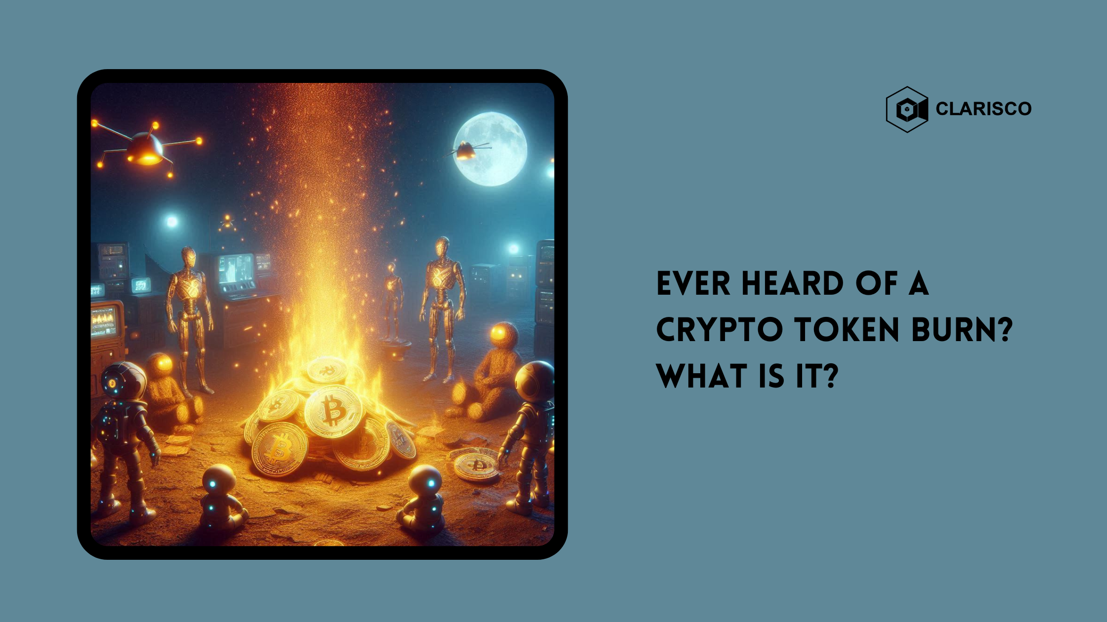 Ever heard of a crypto token burn? What is it?