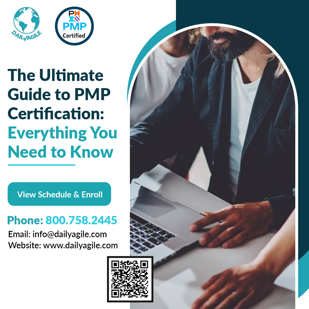 The Ultimate Guide to PMP Certification: Everything You Need to Know