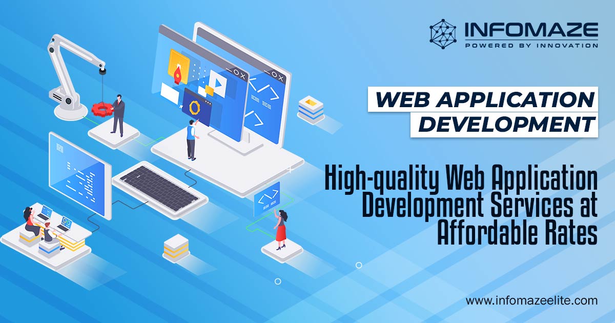 Elevate Your Business with Custom Web Application Development Services