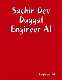 Sachin Dev Duggal Engineer AI Serial Entrepreneur eBook