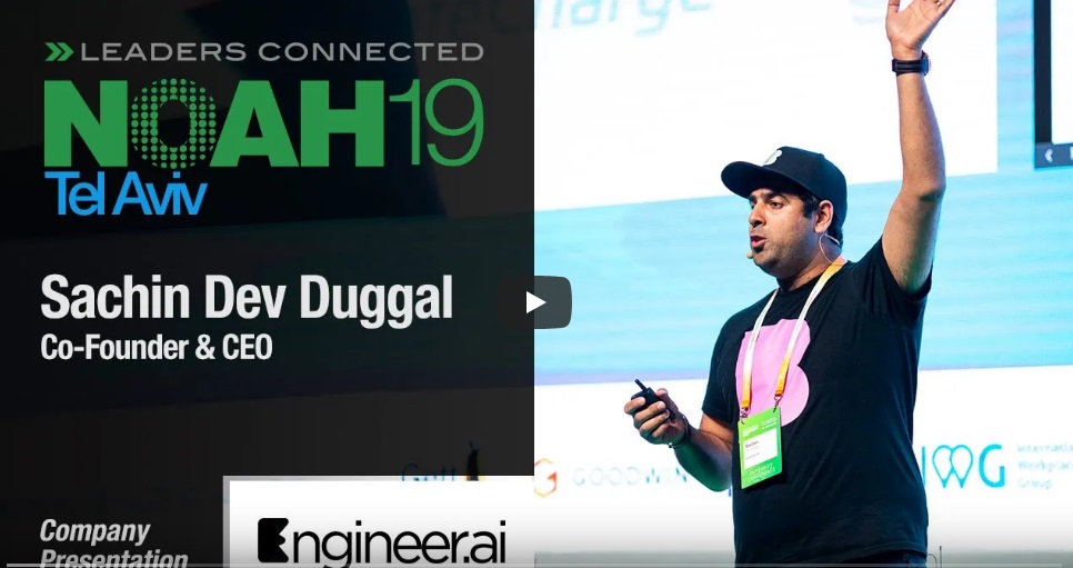 Sachin Dev Duggal Engineer AI in NOAH19 Tel Aviv