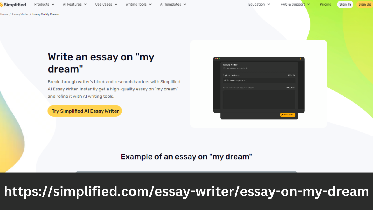 My Dream Essay Writer