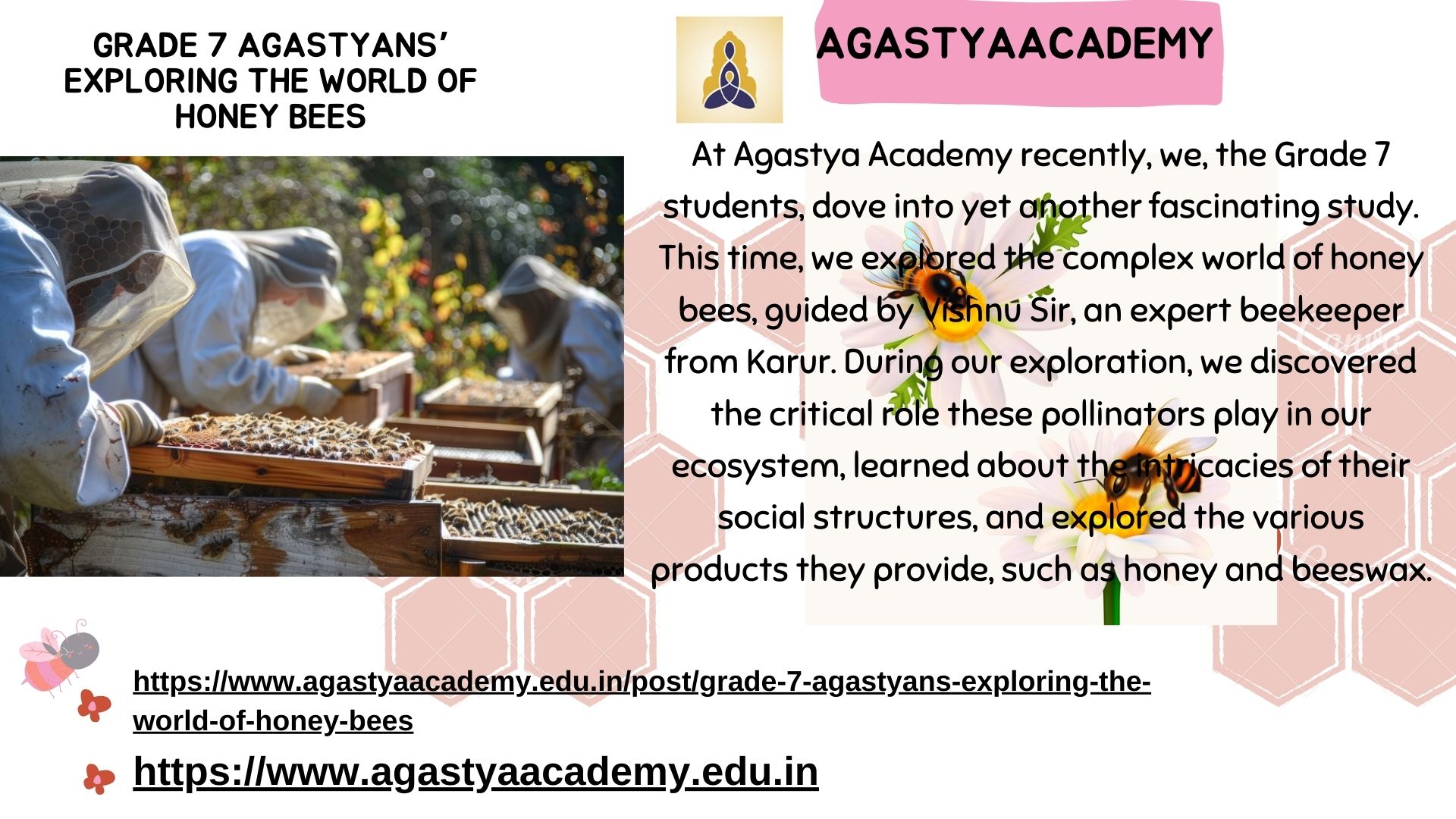 Grade 7 Agastyans’ Exploring the World of Honey Bees