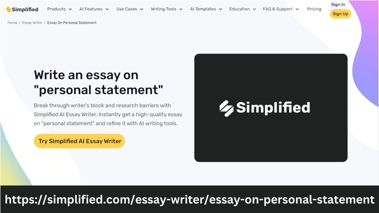 Crafting Impactful Narratives: Simplified Personal Statement Essay Writer Free Online