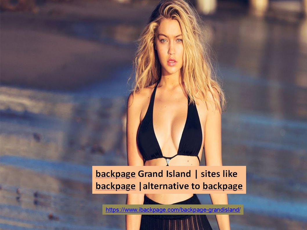 backpage Grand Island | sites like backpage |alternative to backpage