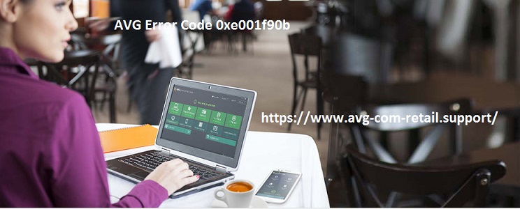 How to Fix AVG Error Code 0xe001f90b? - www.avg.com/retail