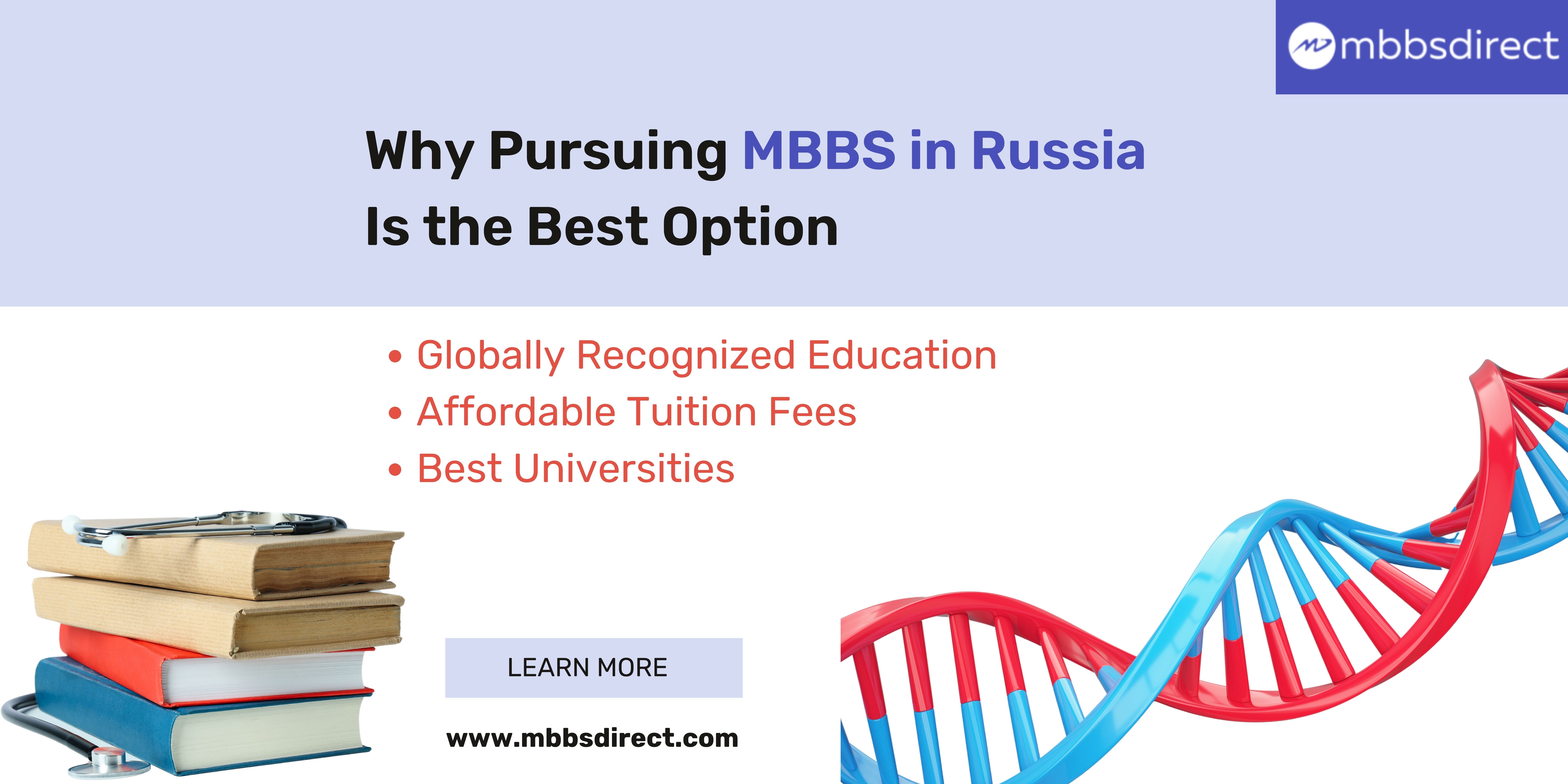 Why Pursuing MBBS in Russia Is the Best Option