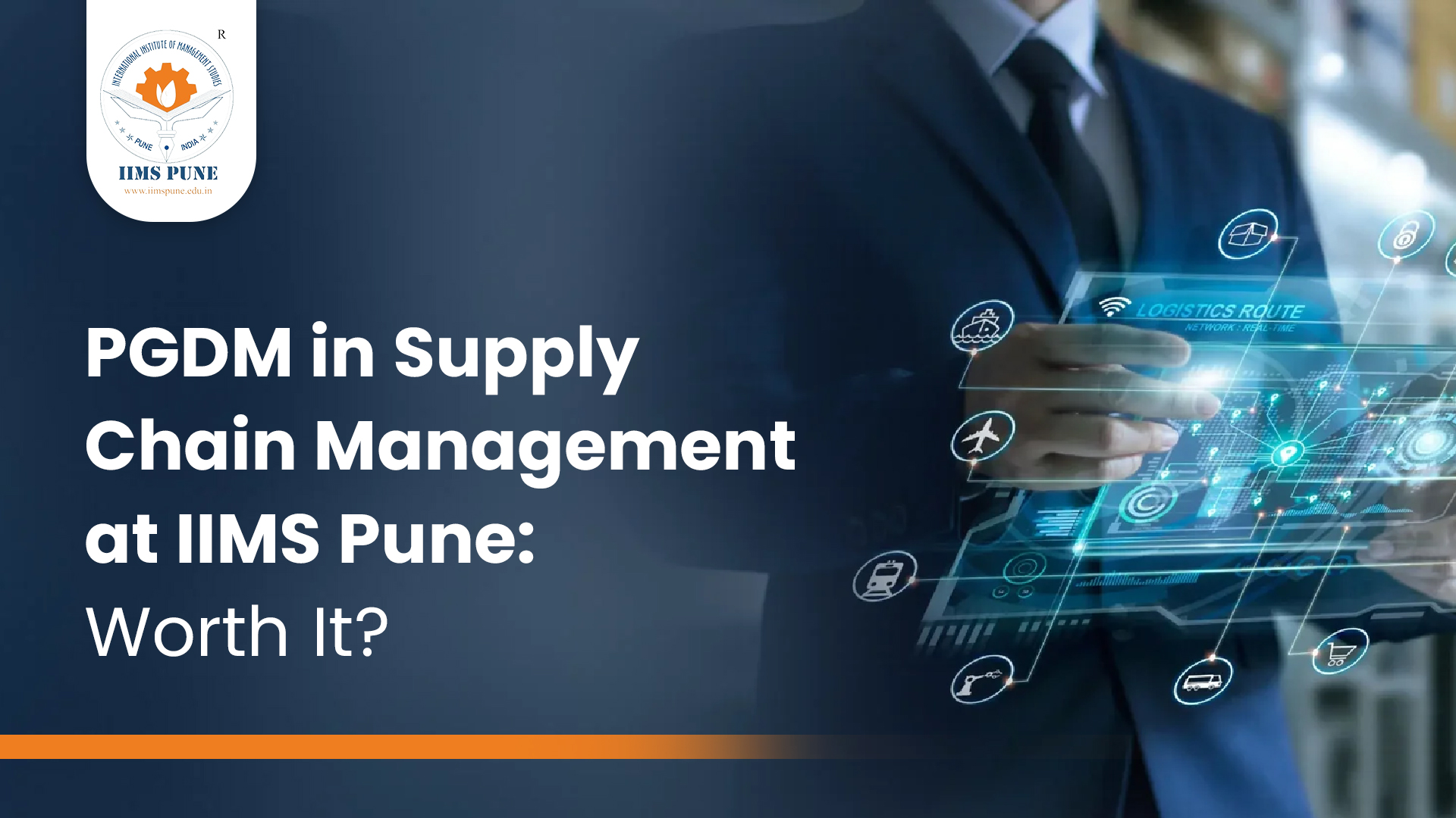 PGDM in Supply Chain Management at IIMS Pune: Worth It