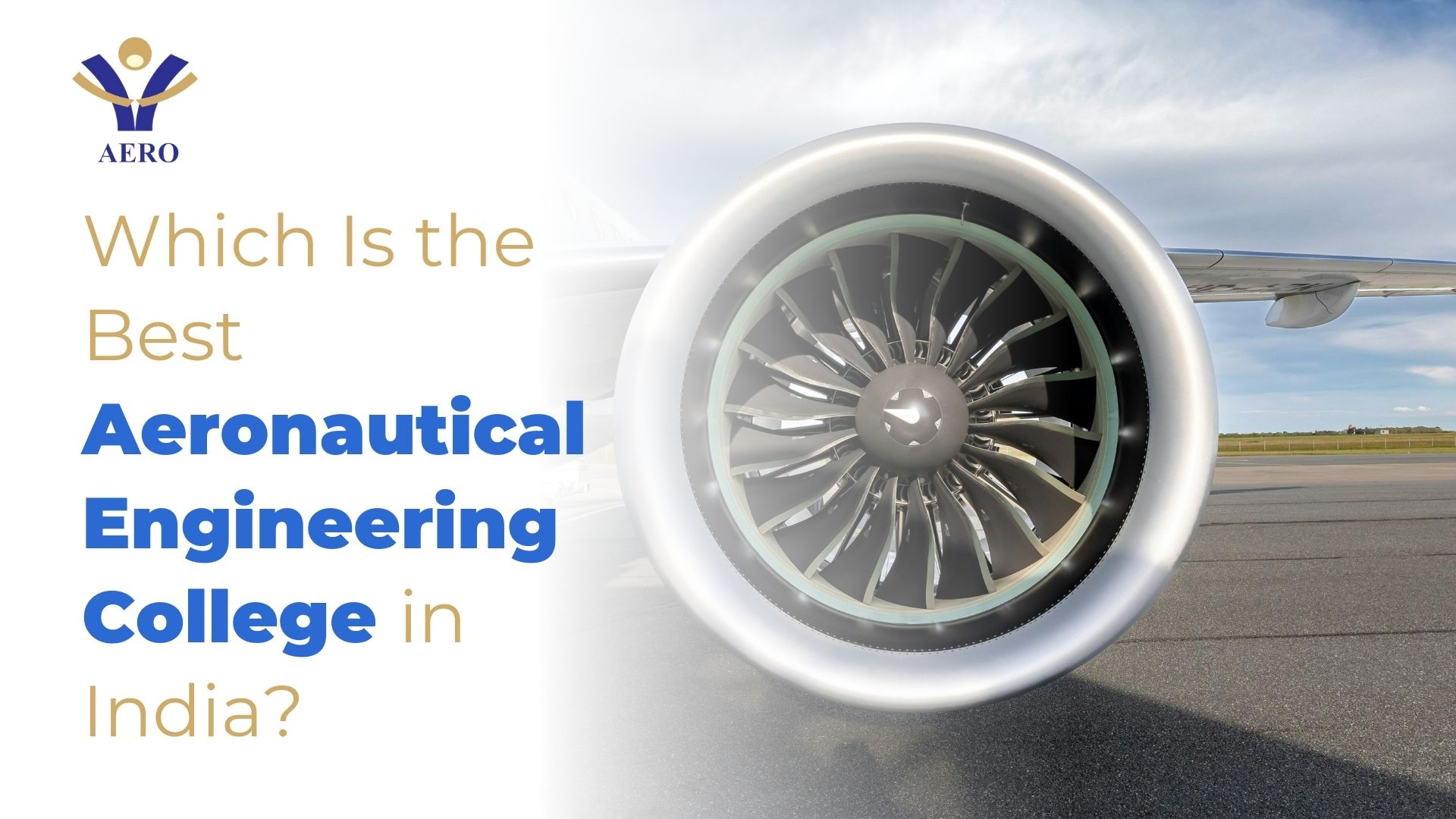 Which Is the Best Aeronautical Engineering College in India?