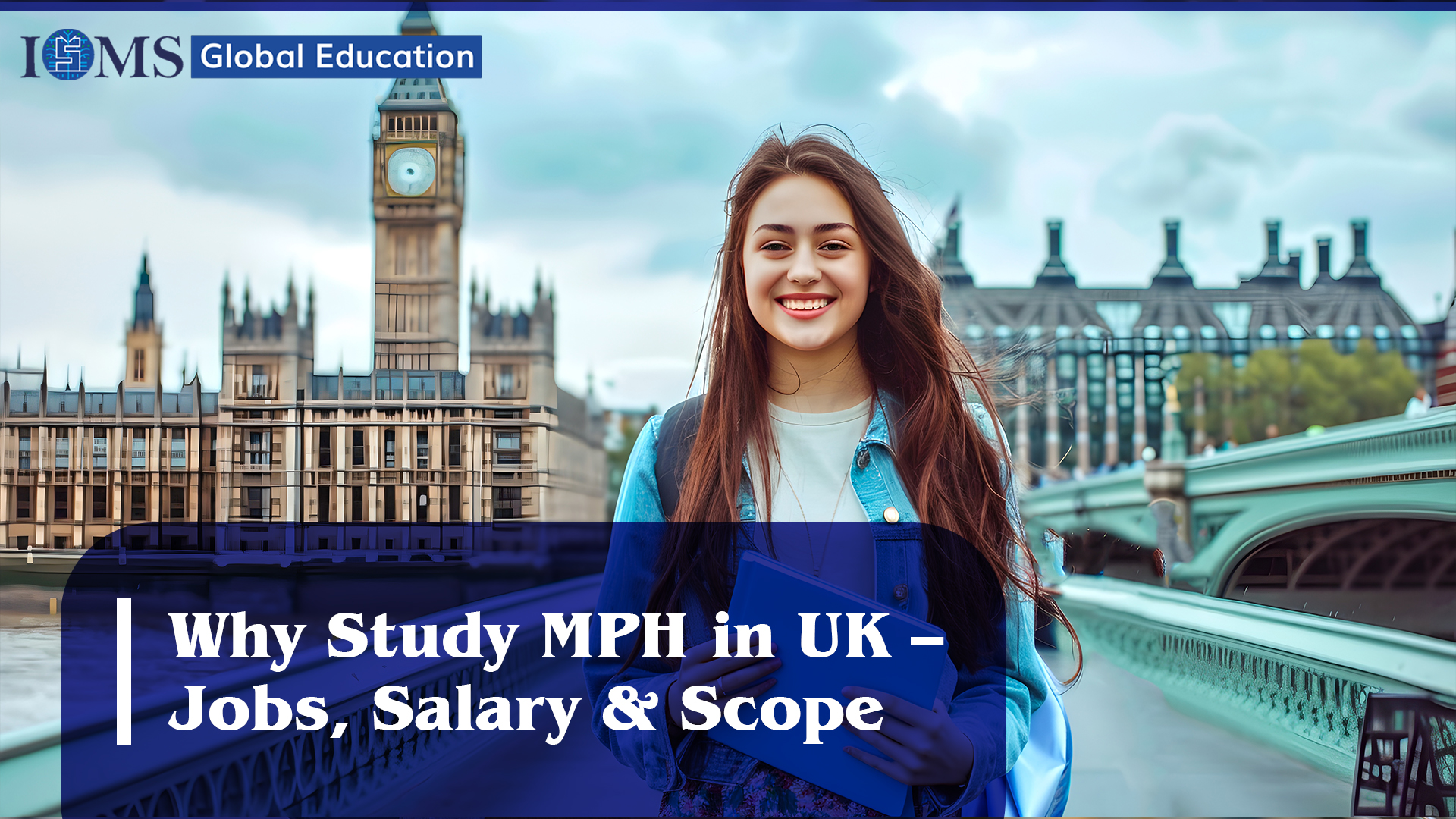 Why Study MPH in UK – Jobs, Salary & Scope | ISMS Global