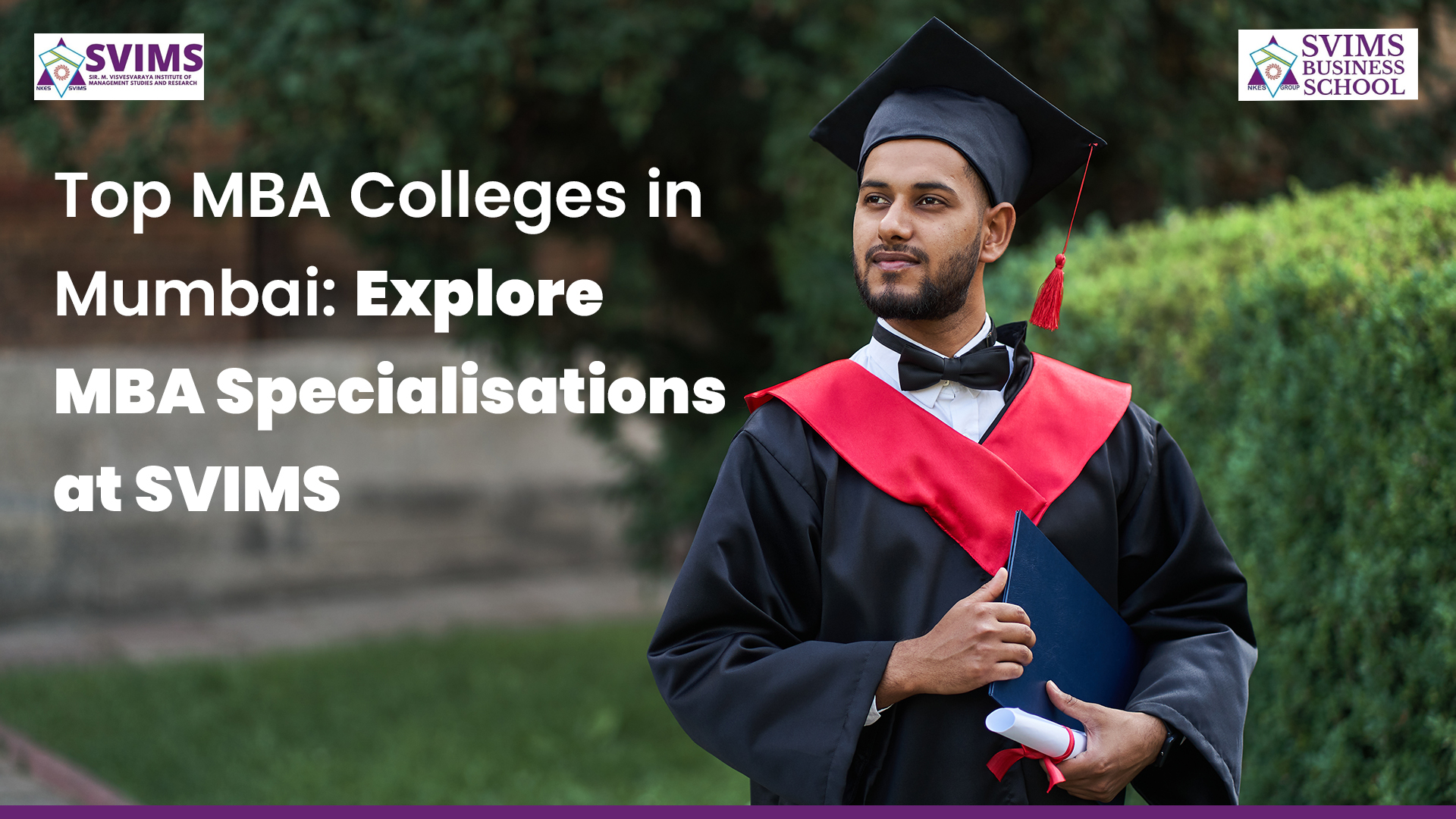 Top MBA Colleges in Mumbai: Explore MBA Specialisations at SVIMS
