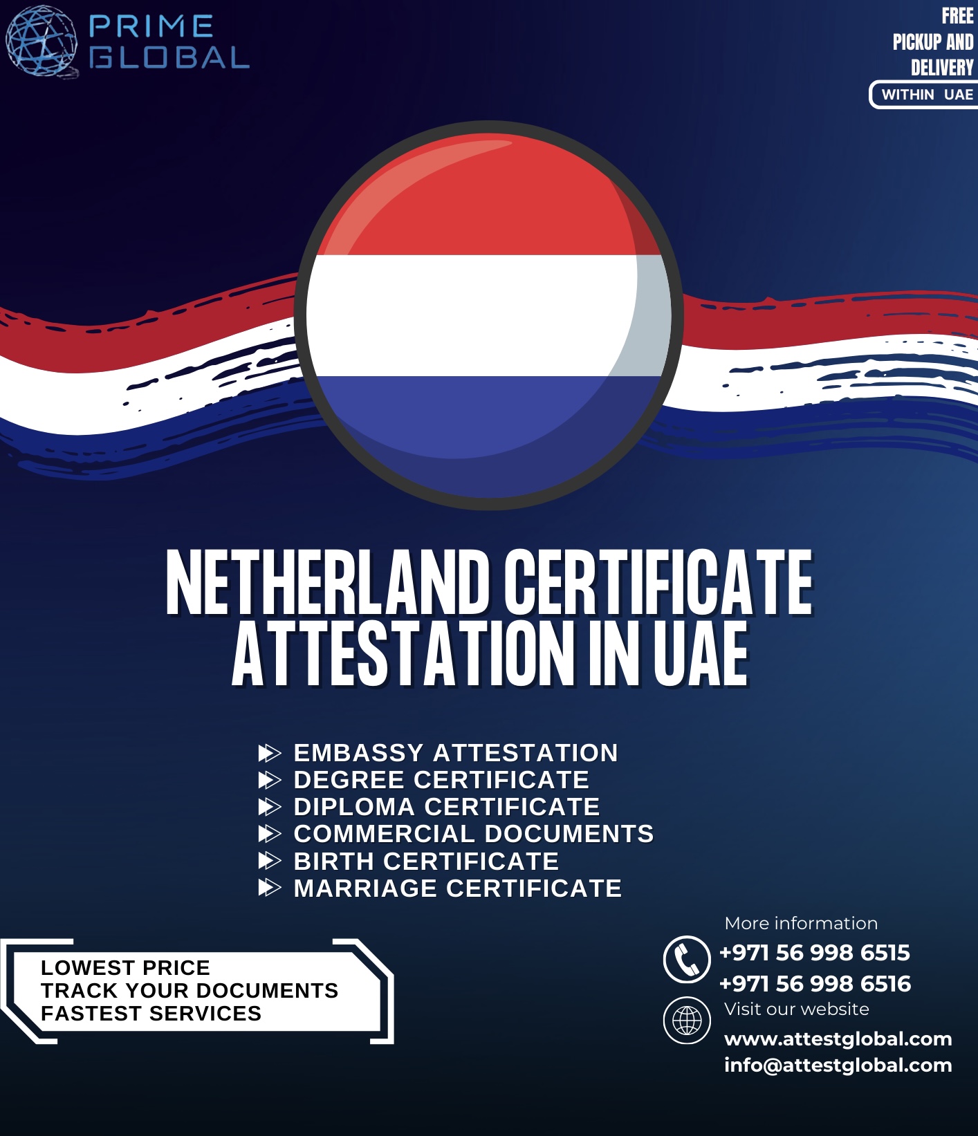 Netherlands Document Attestation Made Easy in the UAE